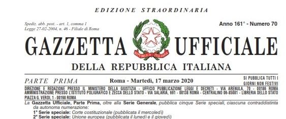È STATO PUBBLICATO IN GAZZETTA UFFICIALE IL DECRETO CURA ITALIA.